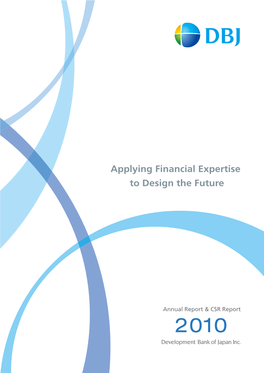 Applying Financial Expertise to Design the Future