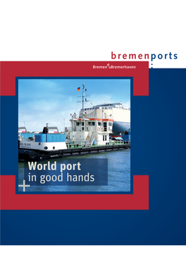 World Port in Good Hands
