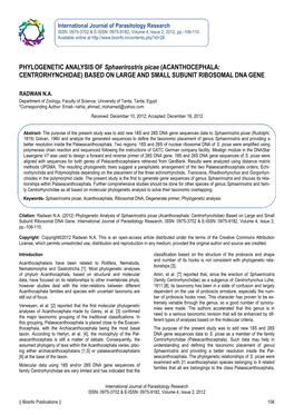 PHYLOGENETIC ANALYSIS of Sphaerirostris Picae (ACANTHOCEPHALA: CENTRORHYNCHIDAE) BASED on LARGE and SMALL SUBUNIT RIBOSOMAL DNA GENE