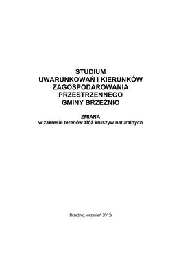 Studium Uwarunkowań I Kierunków Zagospodarowania Przestrzennego Gminy Brzeźnio