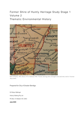 Former Shire of Huntly Heritage Study Stage 1 Volume 2 Thematic Environmental History