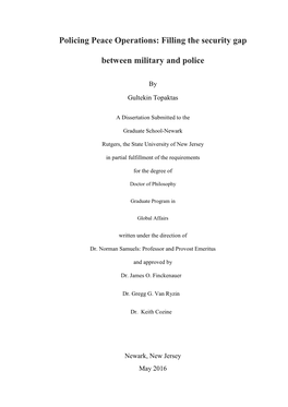 Policing Peace Operations: Filling the Security Gap Between Military and Police