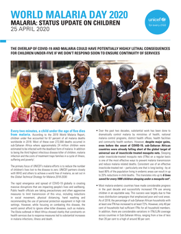 World Malaria Day 2020 Malaria: Status Update on Children 25 April 2020