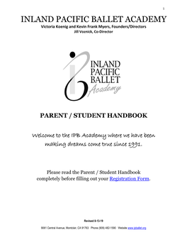 INLAND PACIFIC BALLET ACADEMY Victoria Koenig and Kevin Frank Myers, Founders/Directors Jill Voznick, Co-Director