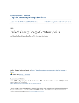 Bulloch County, Georgia Cemeteries, Vol. 3 Archibald Bulloch Chapter, Daughters of the American Revolution