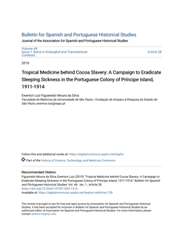 Tropical Medicine Behind Cocoa Slavery: a Campaign to Eradicate Sleeping Sickness in the Portuguese Colony of Príncipe Island, 1911-1914