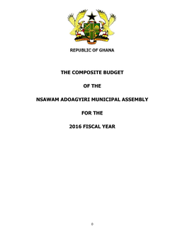 The Composite Budget of the Nsawam Adoagyiri Municipal Assembly For