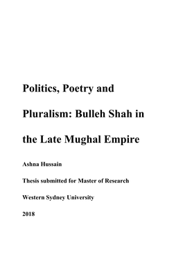 Politics, Poetry and Pluralism: Bulleh Shah in the Late Mughal Empire