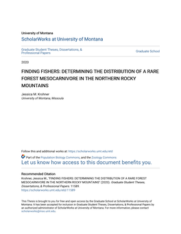 Finding Fishers: Determining the Distribution of a Rare Forest Mesocarnivore in the Northern Rocky Mountains