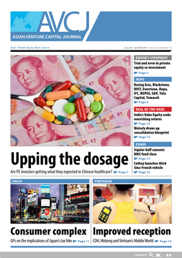 Upping the Dosage Cathay Launches Third Sino-French Vehicle Are PE Investors Getting What They Expected in Chinese Healthcare? Page 7 Page 13