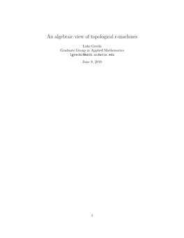 An Algebraic View of Topological ∈-Machines