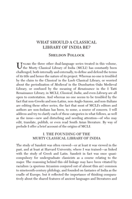 WHAT SHOULD a CLASSICAL LIBRARY of INDIA BE? Sheldon Pollock