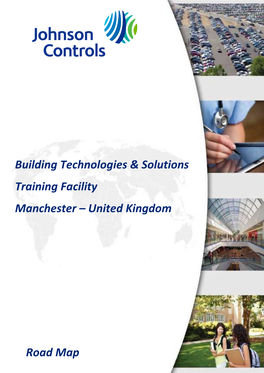 Road Map Building Technologies & Solutions Training Facility Manchester