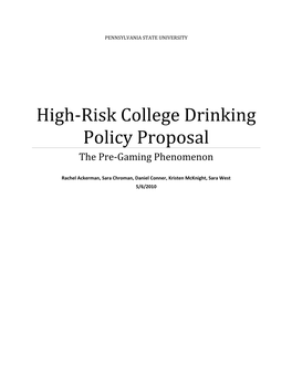 High-Risk College Drinking Policy Proposal the Pre-Gaming Phenomenon