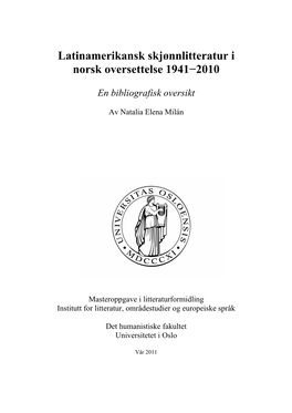 Latinamerikansk Skjønnlitteratur I Norsk Oversettelse 1941−2010