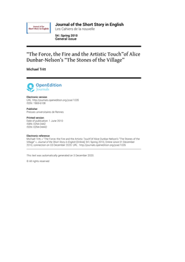 Journal of the Short Story in English, 54 | Spring 2010 “The Force, the Fire and the Artistic Touch”Of Alice Dunbar-Nelson’S “The Sto