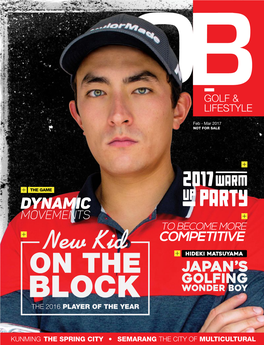 FEB - MAR 2017 OB GOLF & LIFESTYLE 1 2 FEB - MAR 2017 OB GOLF & LIFESTYLE FEB - MAR 2017 OB GOLF & LIFESTYLE 3 INSIGHT | News