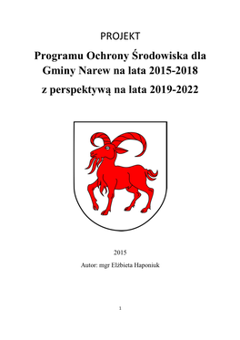 PROJEKT Programu Ochrony Środowiska Dla Gminy Narew Na Lata 2015-2018 Z Perspektywą Na Lata 2019-2022