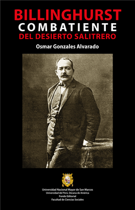 BILLINGHURST COMBATIENTE DEL DESIERTO SALITRERO Osmar Gonzales Alvarado