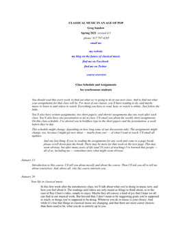 CLASSICAL MUSIC in an AGE of POP Greg Sandow Spring 2021 Revised 4/1 Phone: 917 797-4265 Email Meÿ