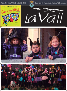 La Revista De L'associació Cultural Vallgorguina Núm. 419 Any XXXVIII