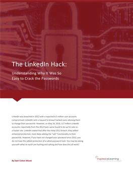 The Linkedin Hack: Understanding Why It Was So Easy to Crack the Passwords