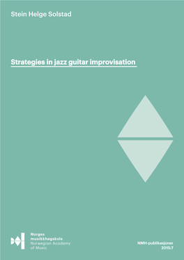 Strategies in Jazz Guitar Improvisation