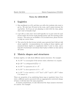 1 Logistics 2 Matrix Shapes and Structures