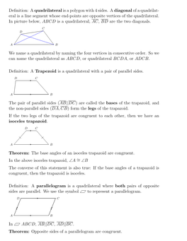 Definition: a Quadrilateral Is a Polygon with 4 Sides. a Diagonal of a Quadrilat- Eral Is a Line Segment Whose End-Points Are Op