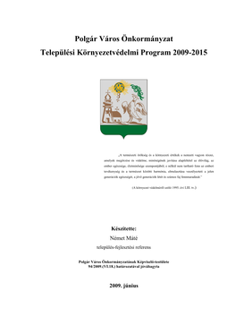 Polgár Város Önkormányzat Települési Környezetvédelmi Program 2009-2015