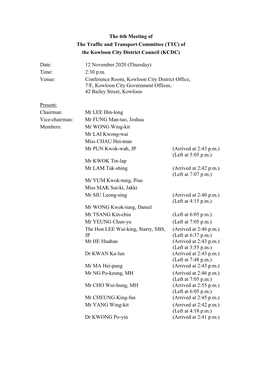 The 6Th Meeting of the Traffic and Transport Committee (TTC) of the Kowloon City District Council (KCDC)