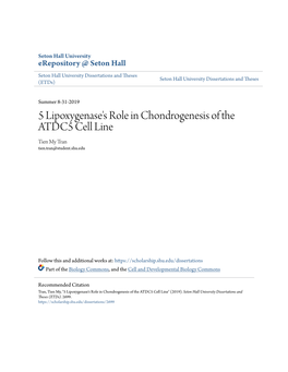 5 Lipoxygenase's Role in Chondrogenesis of the ATDC5 Cell Line Tien My Tran Tien.Tran@Student.Shu.Edu