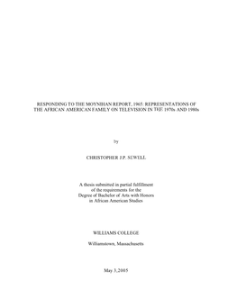 RESPONDING to the MOYNIHAN REPORT, 1965: REPRESENTATIONS of the AFRICAN AMERICAN FAMILY on TELEVISION in the 1970S and 1980S