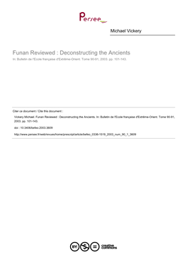 Funan Reviewed : Deconstructing the Ancients In: Bulletin De L'ecole Française D'extrême-Orient