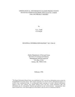 Limnological and Sockeye Salmon Productivity Investigations in Salmon and Glacial Lakes: 1994-1995 Project Report