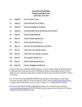 Good Word Schedule “Christ and His Law” April, May, June 2014