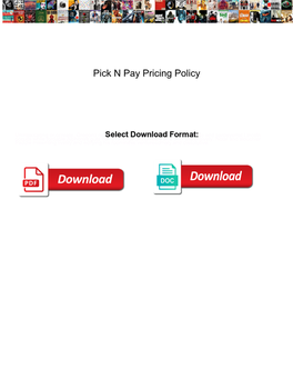 Pick N Pay Pricing Policy