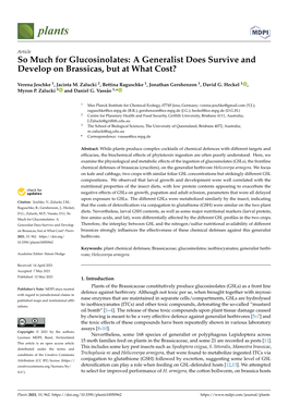 So Much for Glucosinolates: a Generalist Does Survive and Develop on Brassicas, but at What Cost?