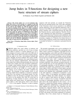 Jump Index in T-Functions for Designing a New Basic Structure of Stream Ciphers Ali Hadipour, Seyed Mahdi Sajadieh and Raheleh Aﬁﬁ