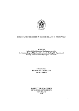 I PSYCOPATHIC DISORDER in DAVID BALDACCI 'S the WINNER a THESIS in Partial Fulfillment of the Requirement for the Sarjana