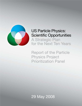 US Particle Physics: Scientific Opportunities a Strategic Plan for the Next Ten Years