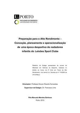 Preparação Para O Alto Rendimento – Conceção, Planeamento E Operacionalização De Uma Época Desportiva De Nadadores Infantis Do Leixões Sport Clube