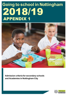 Going to School in Nottingham 2018/19 APPENDIX 1 for a School Place