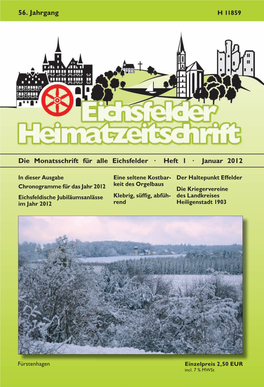 Die Monatsschrift Für Alle Eichsfelder · Heft 1 · Januar 2012 56. Jahrgang