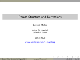 Phrase Structure and Derivations