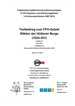 Textbeitrag Zum FFH-Gebiet Wälder Der Hüttener Berge (1624-391) Erstellt Am 30.11.2011 Vorgelegt Von Planungsbüro Mordhorst-Bretschneider Gmbh