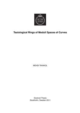 Tautological Rings of Moduli Spaces of Curves