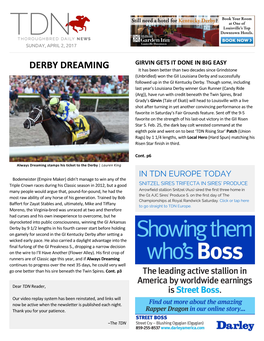 DERBY DREAMING It Has Been Better Than Two Decades Since Grindstone (Unbridled) Won the GII Louisiana Derby and Successfully Followed up in the GI Kentucky Derby