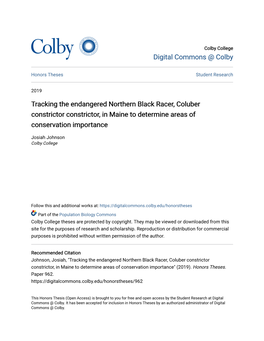 Tracking the Endangered Northern Black Racer, Coluber Constrictor Constrictor, in Maine to Determine Areas of Conservation Importance