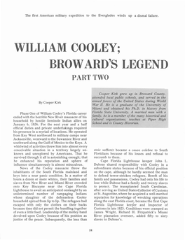 William Cooley; Broward's Legend Part Two